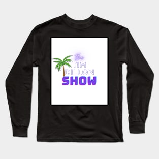 The Tim dillon Show| Comics Style Long Sleeve T-Shirt